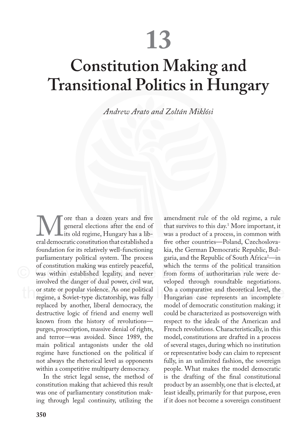 Constitution Making and Transitional Politics in Hungary © Copyright By