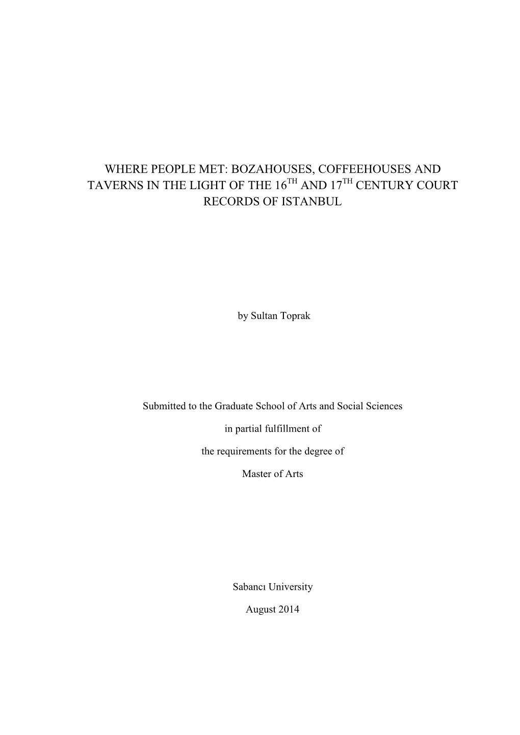 Bozahouses, Coffeehouses and Taverns in the Light of the 16 and 17 Century Court Records of Istanbul