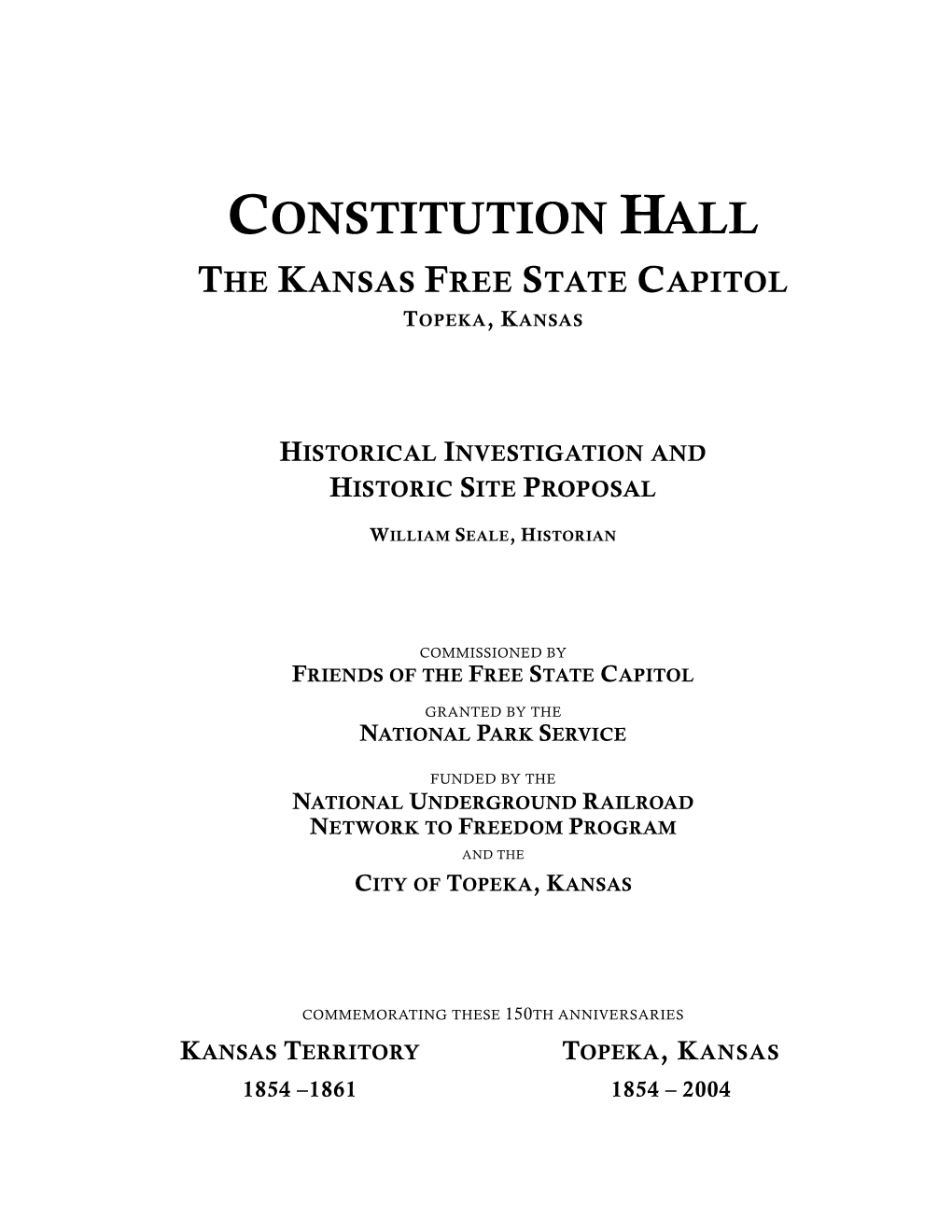 Constitution Hall the Kansas Free State Capitol Topeka, Kansas