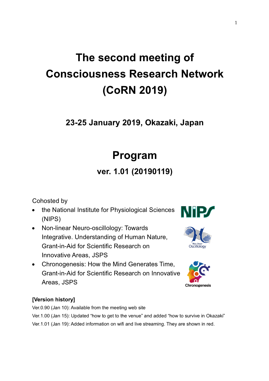 The Second Meeting of Consciousness Research Network (Corn 2019)