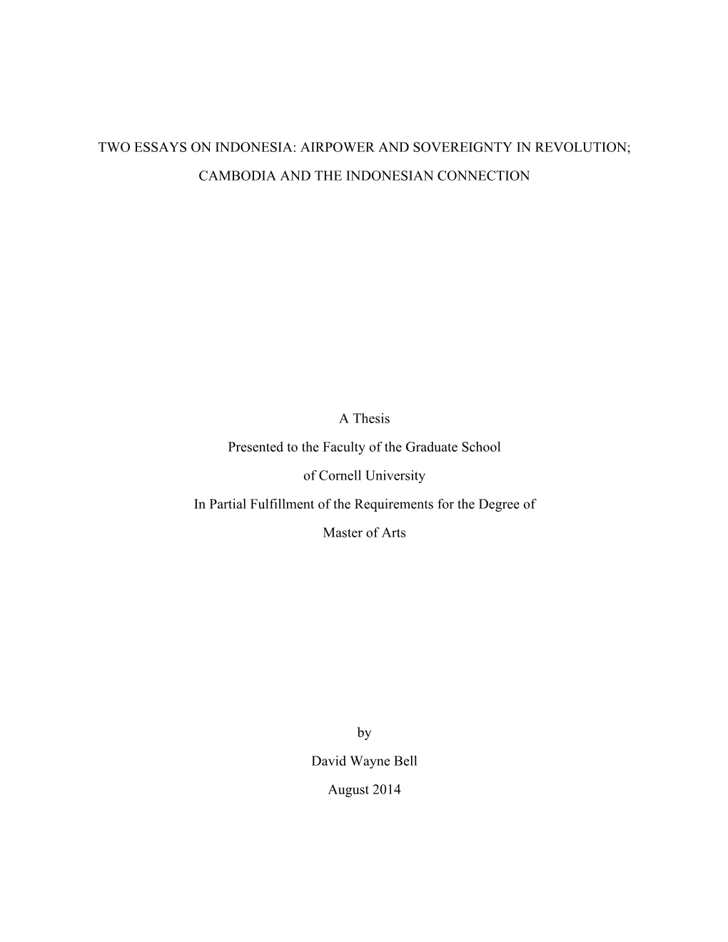 Two Essays on Indonesia: Airpower and Sovereignty in Revolution; Cambodia and the Indonesian Connection