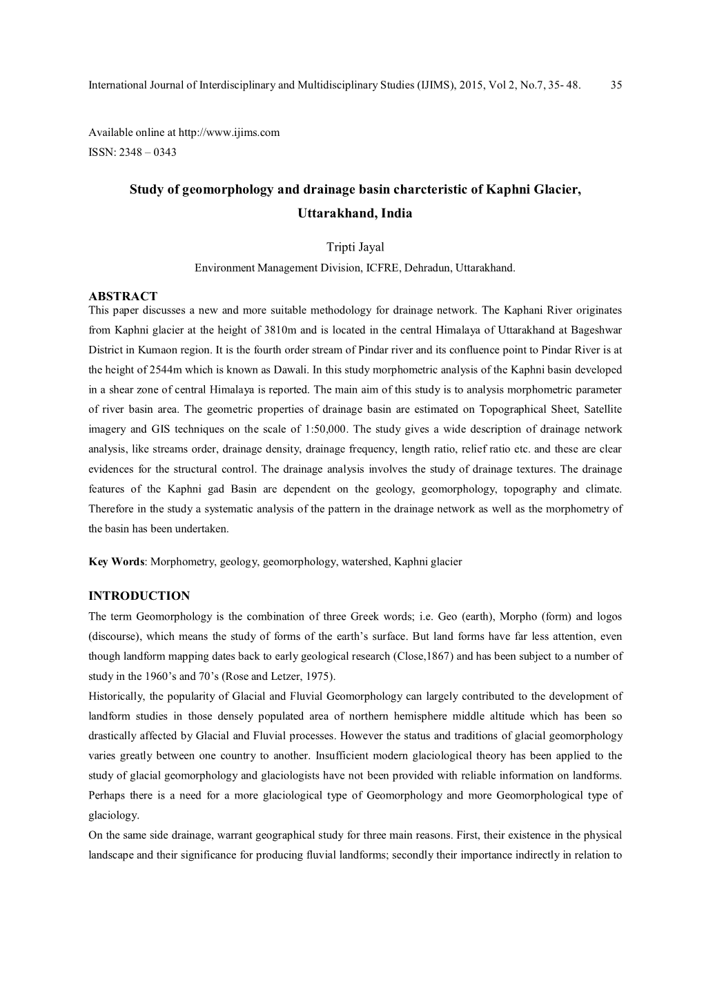 Study of Geomorphology and Drainage Basin Charcteristic of Kaphni Glacier, Uttarakhand, India