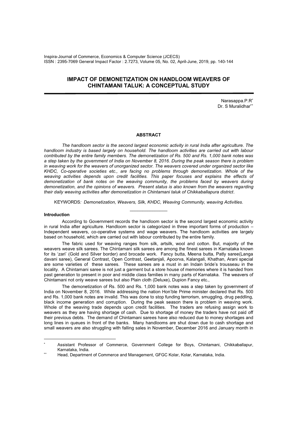 Impact of Demonetization on Handloom Weavers of Chintamani Taluk: a Conceptual Study