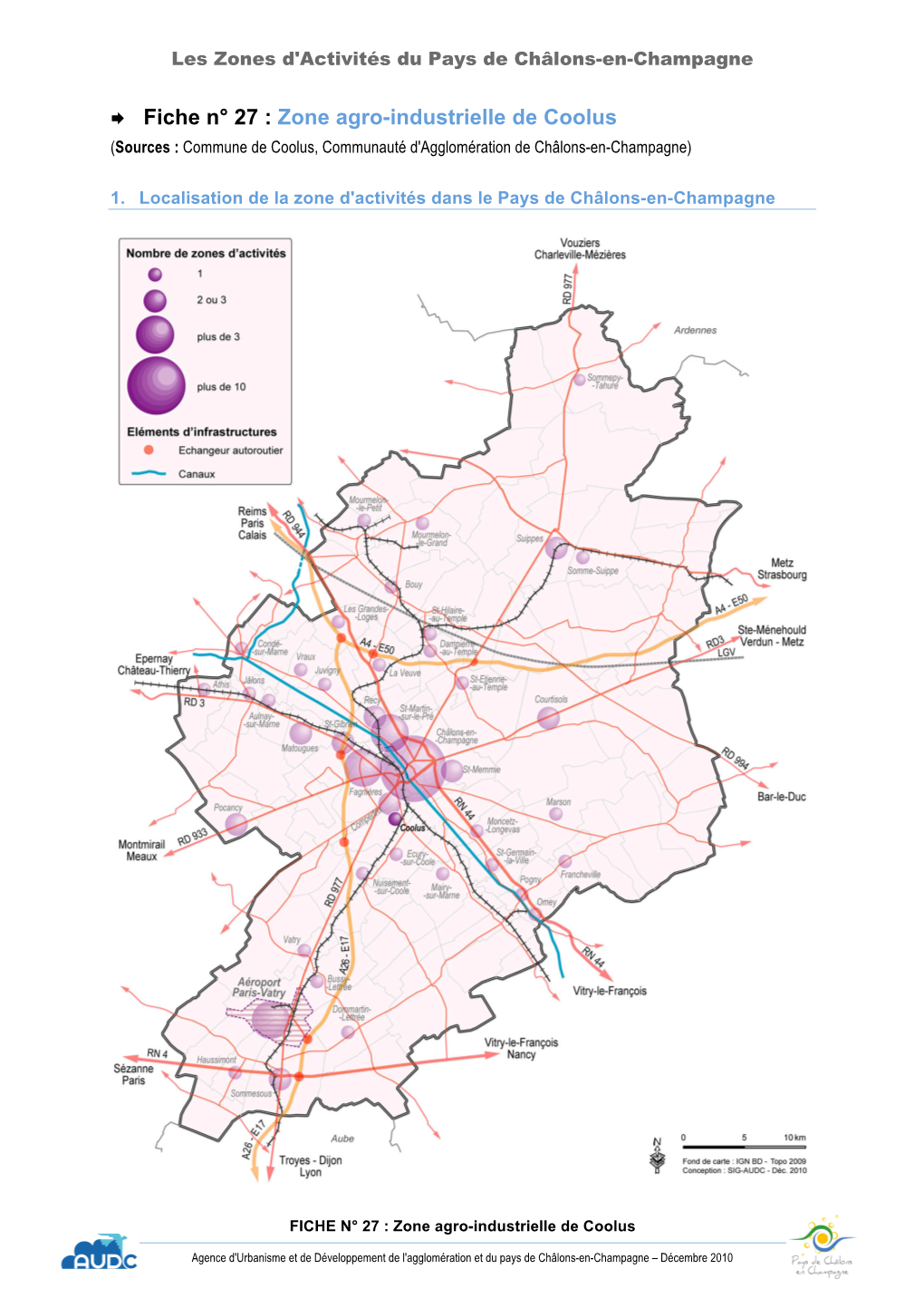 Zone Agro-Industrielle De Coolus (Sources : Commune De Coolus, Communauté D'agglomération De Châlons-En-Champagne)