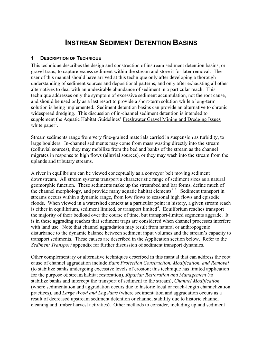 Instream Sediment Detention Basins