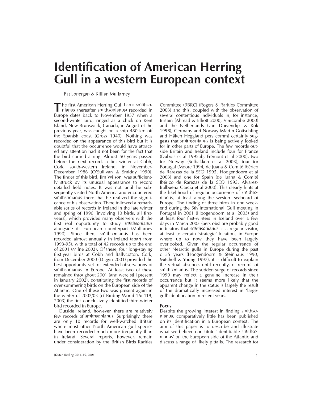 Identification of American Herring Gull in a Western European Context T