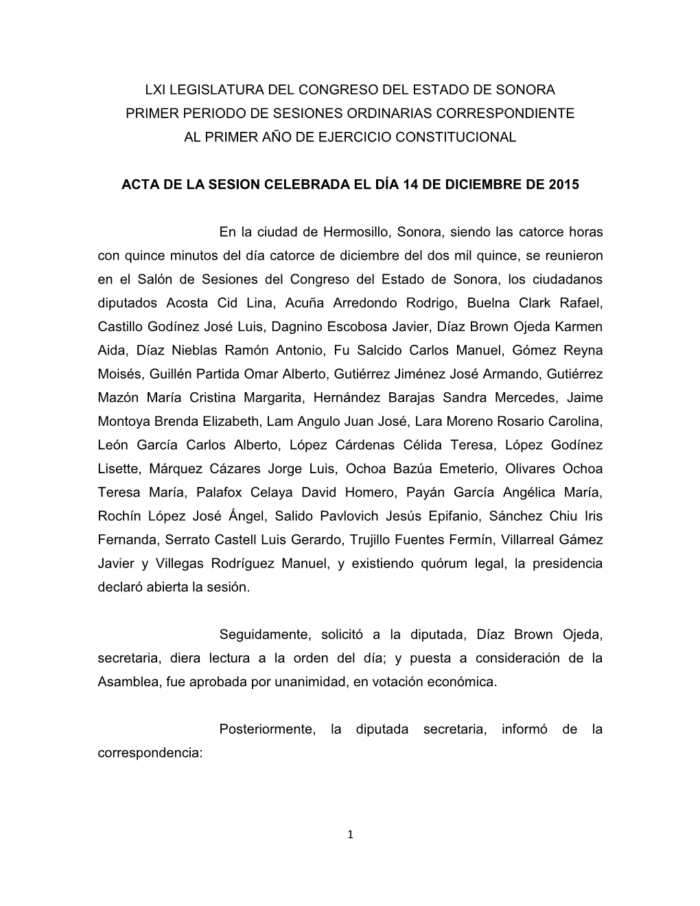 Lxi Legislatura Del Congreso Del Estado De Sonora Primer Periodo De Sesiones Ordinarias Correspondiente Al Primer Año De Ejercicio Constitucional