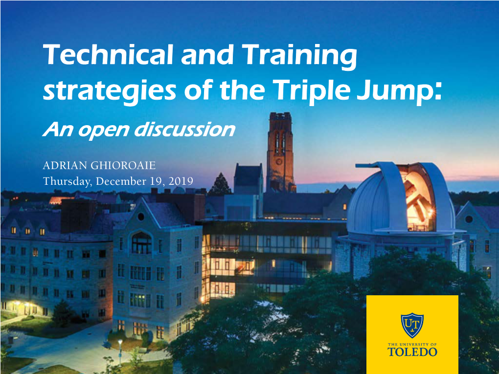 Technical and Training Strategies of the Triple Jump: an Open Discussion