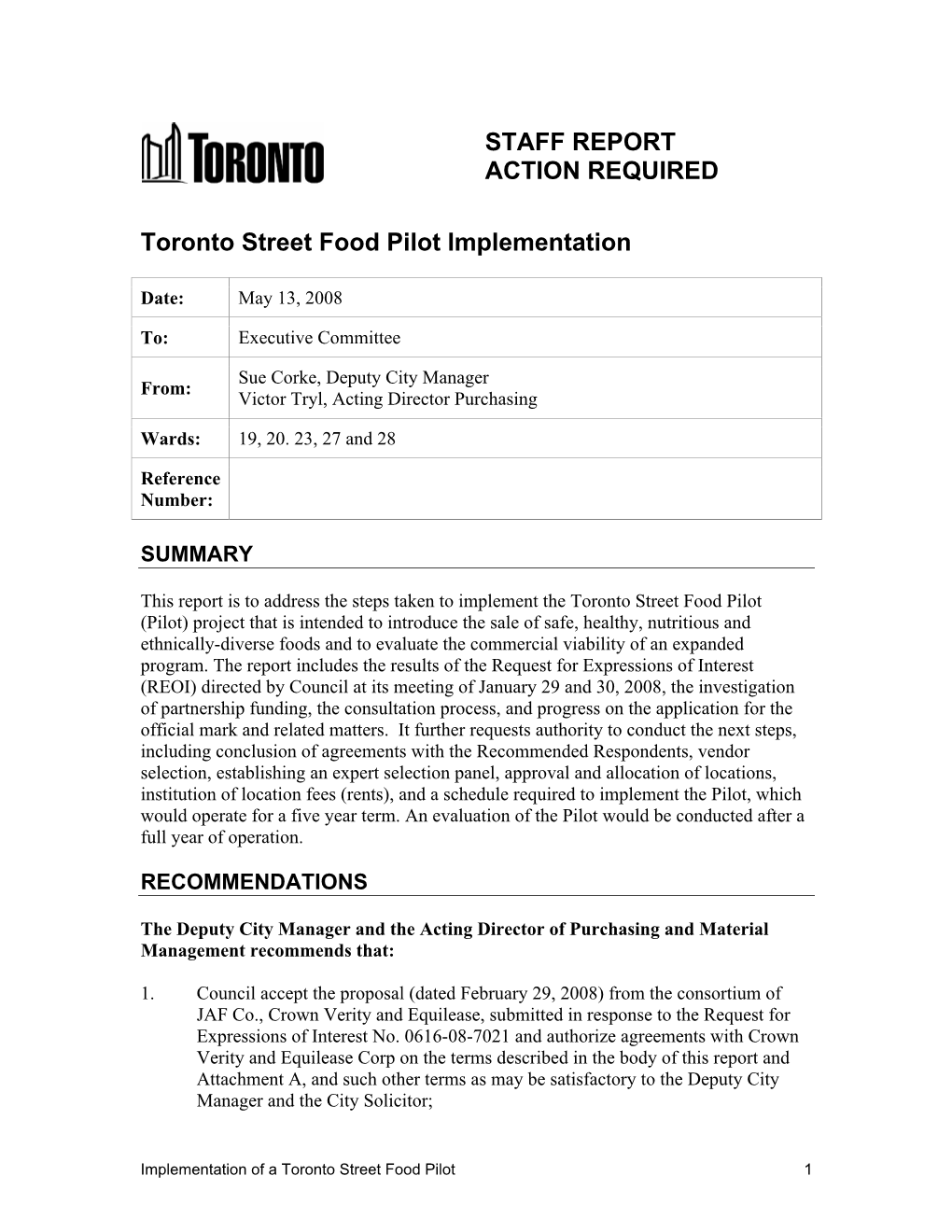 STAFF REPORT ACTION REQUIRED Toronto Street Food Pilot