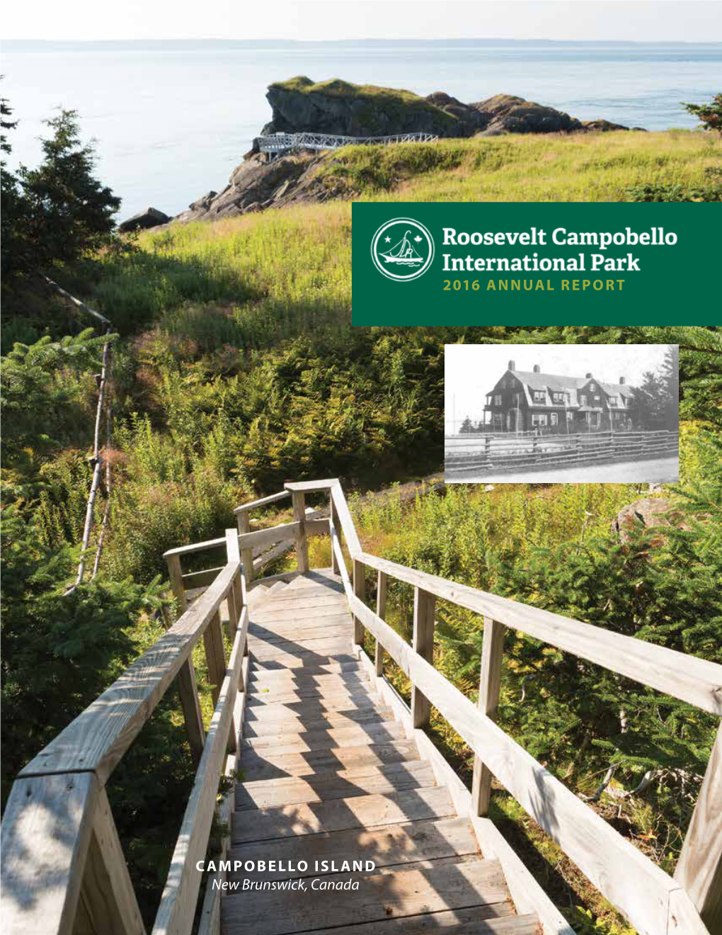 2016 Annual Report Campobello Island New Brunswick, Canada