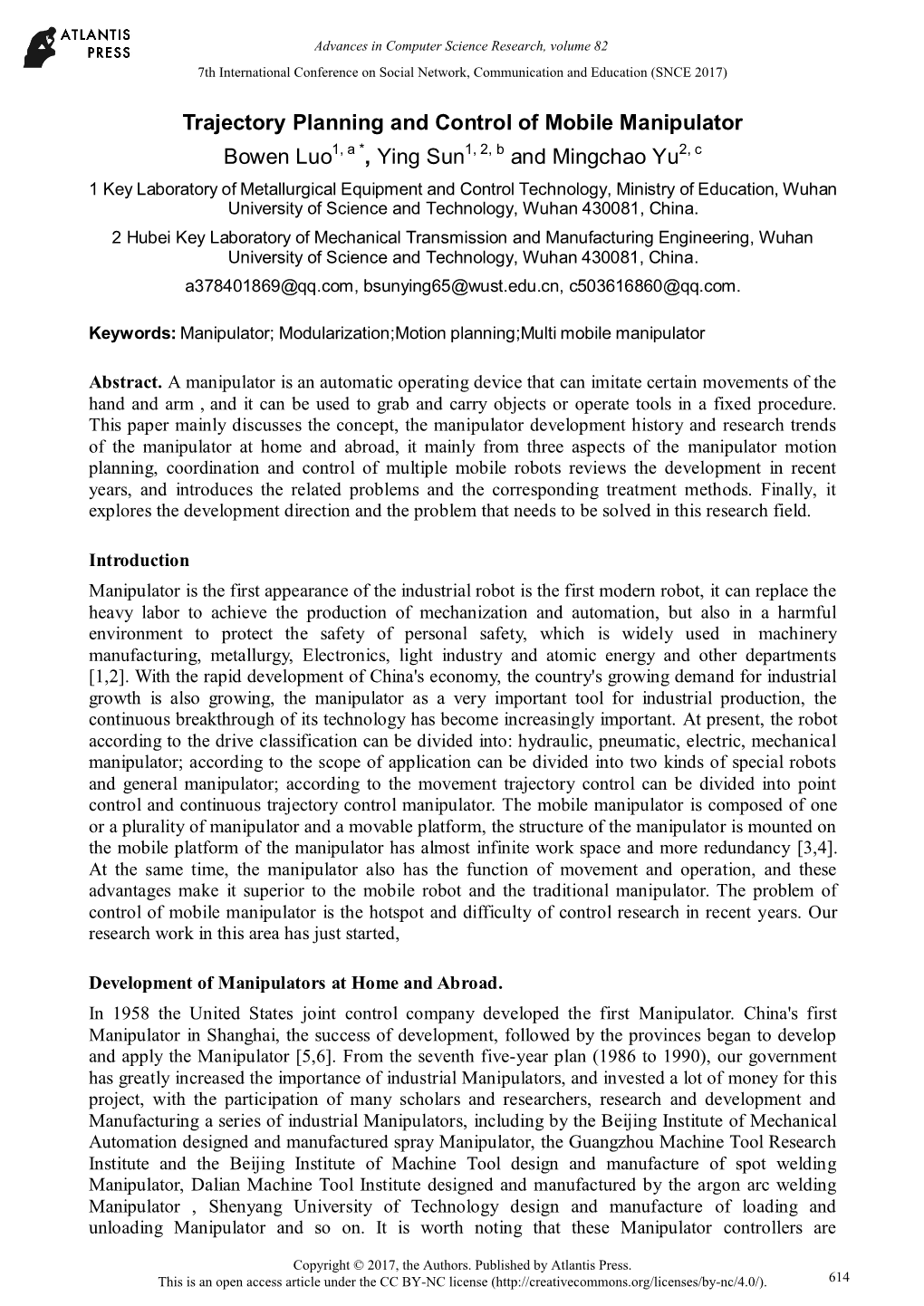 Trajectory Planning and Control of Mobile Manipulator Bowen Luo