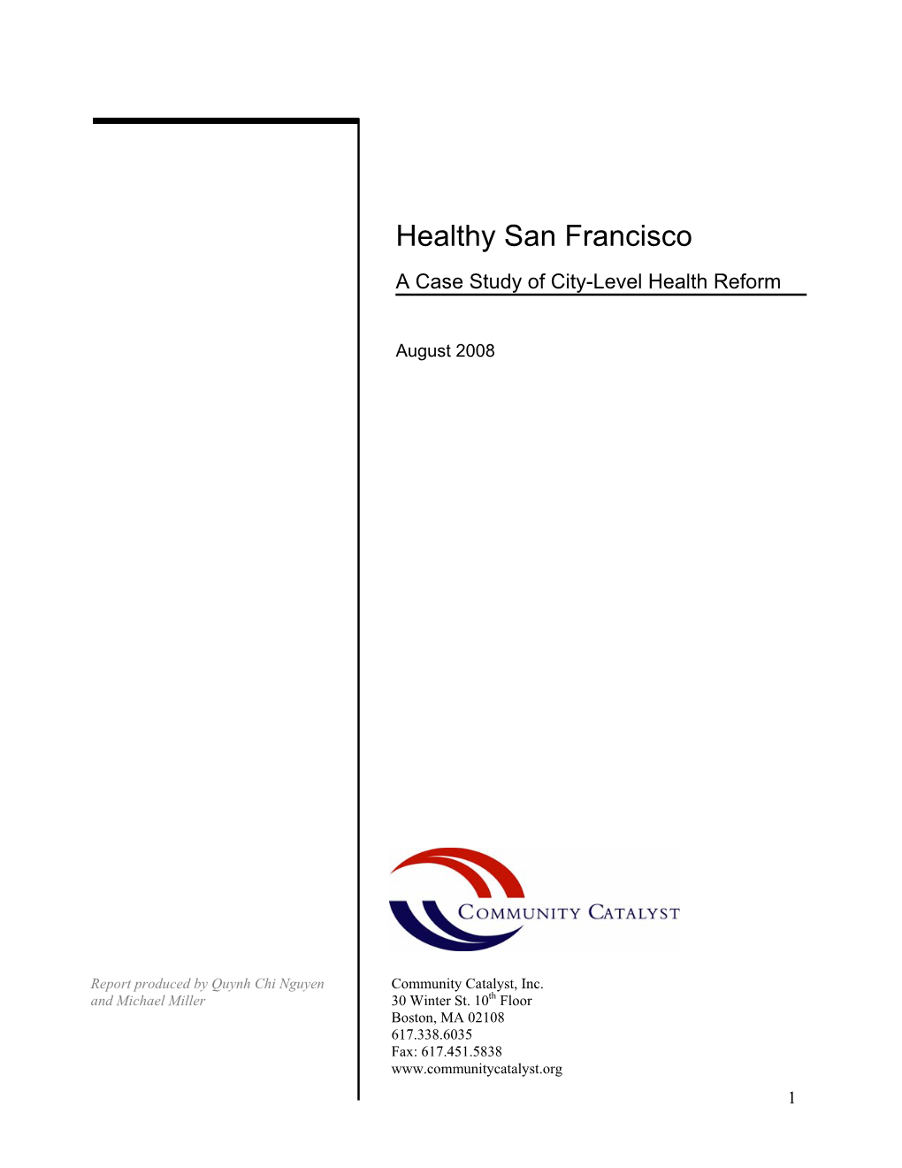 Healthy San Francisco: a Case Study of City-Level Health Reform