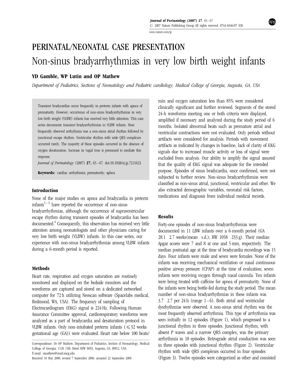 Non-Sinus Bradyarrhythmias in Very Low Birth Weight Infants