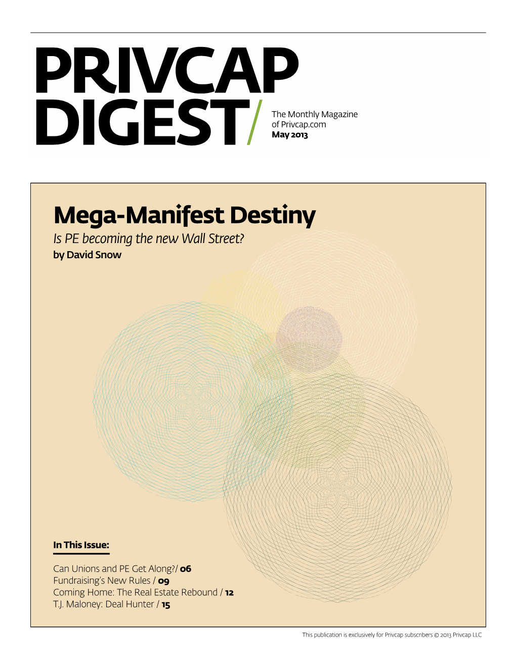 Mega-Manifest Destiny Is PE Becoming the New Wall Street? by David Snow