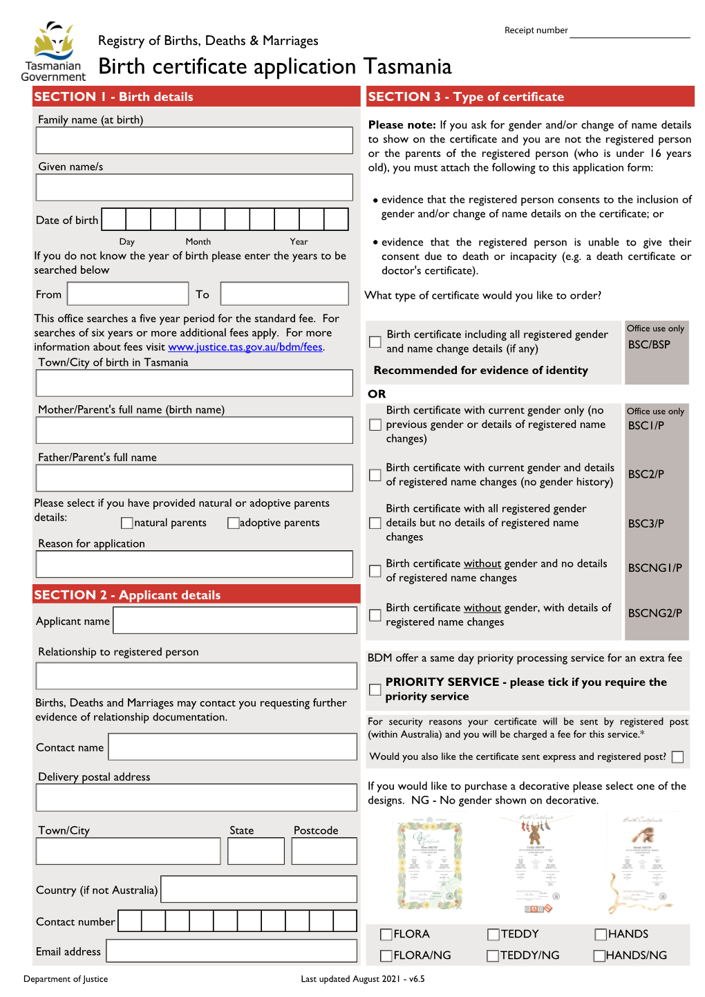 Birth Certificate Application Tasmania SECTION 1 - Birth Details SECTION 3 - Type of Certificate