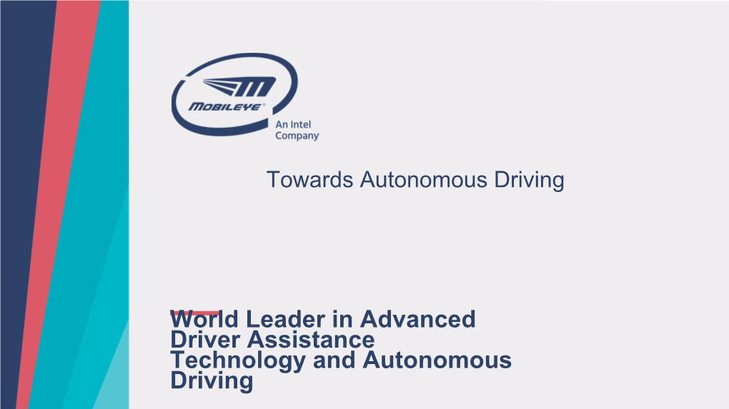 World Leader in Advanced Driver Assistance Technology And