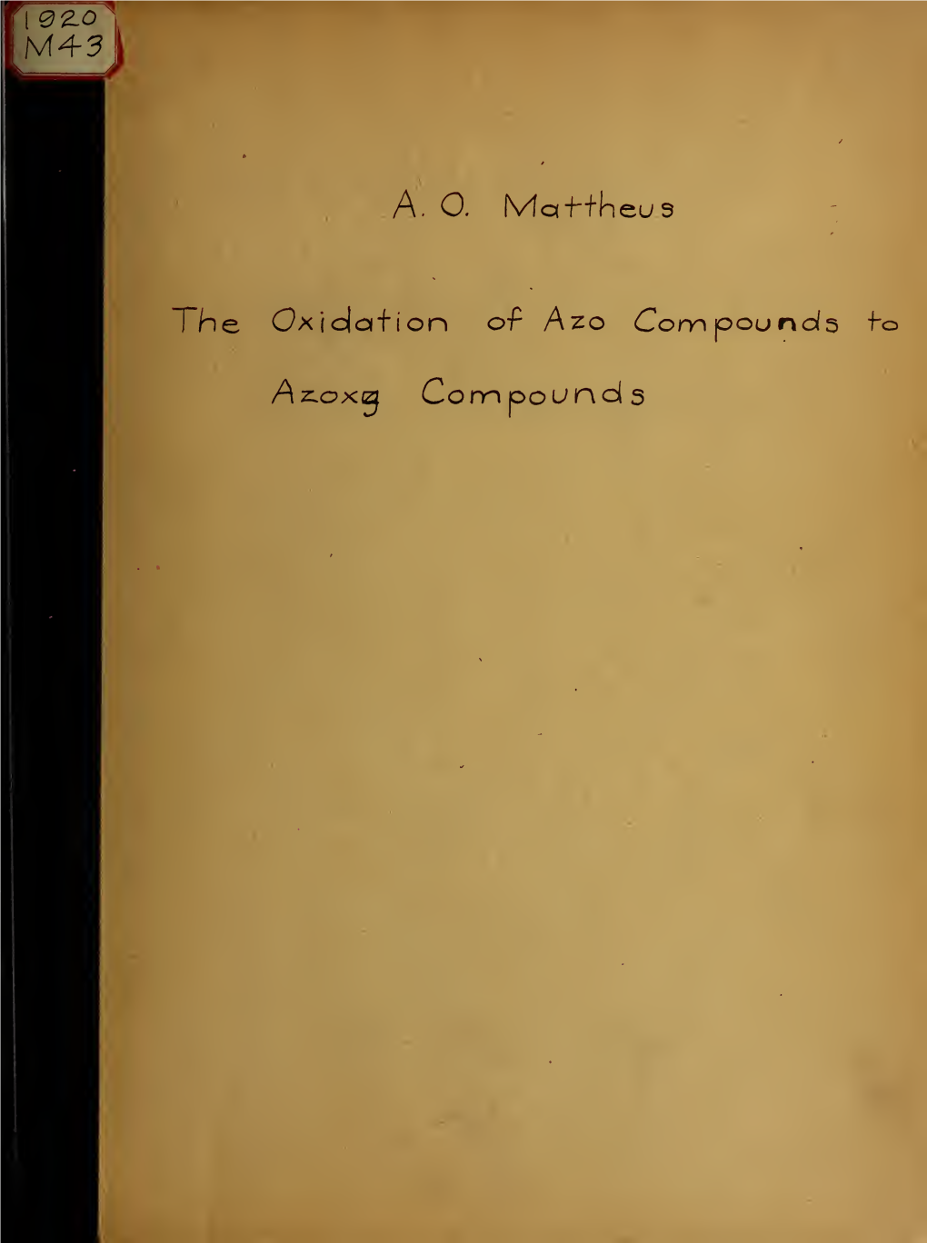 The Oxidation of Azo Compounds to Azoxy Compounds by Means of Acyl Hydroperoxides