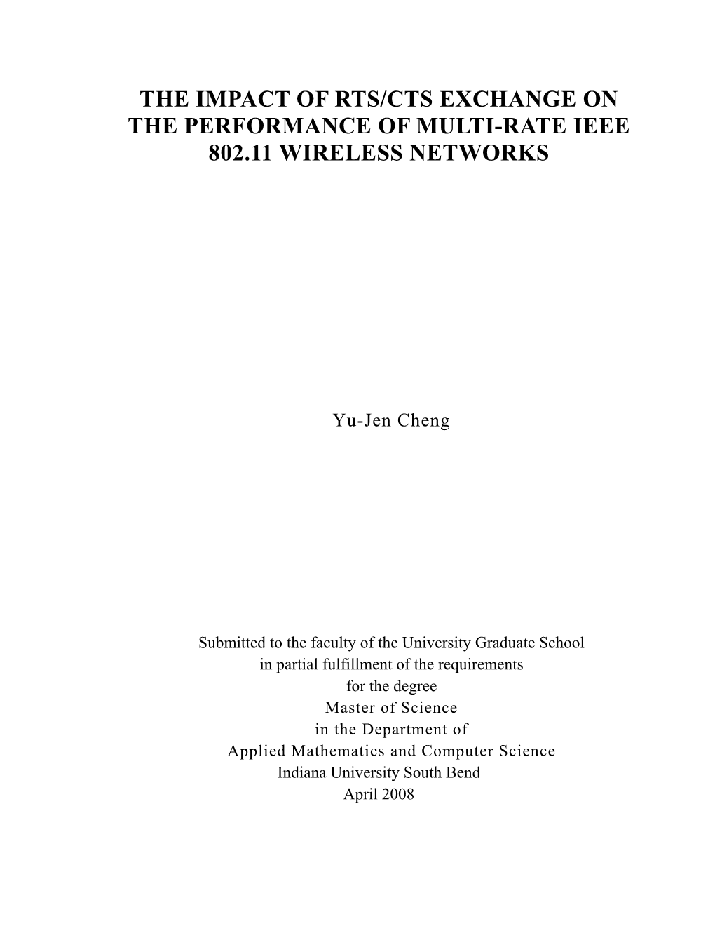 The Impact of Rts/Cts Exchange on the Performance of Multi-Rate Ieee 802.11 Wireless Networks