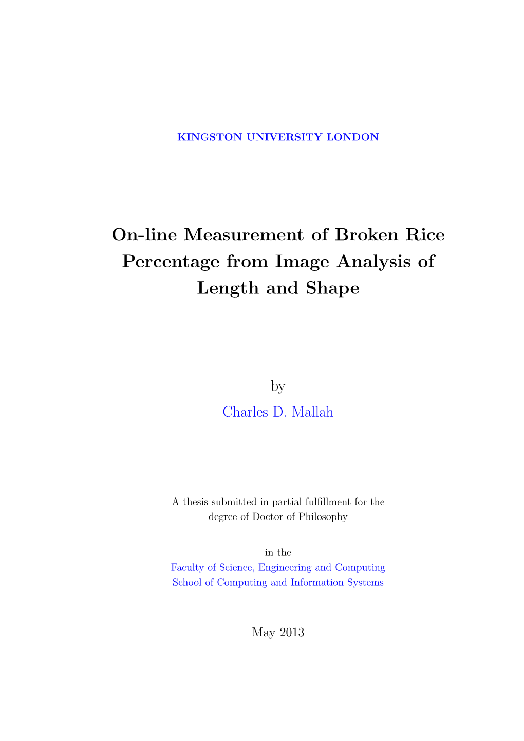 On-Line Measurement of Broken Rice Percentage from Image Analysis of Length and Shape