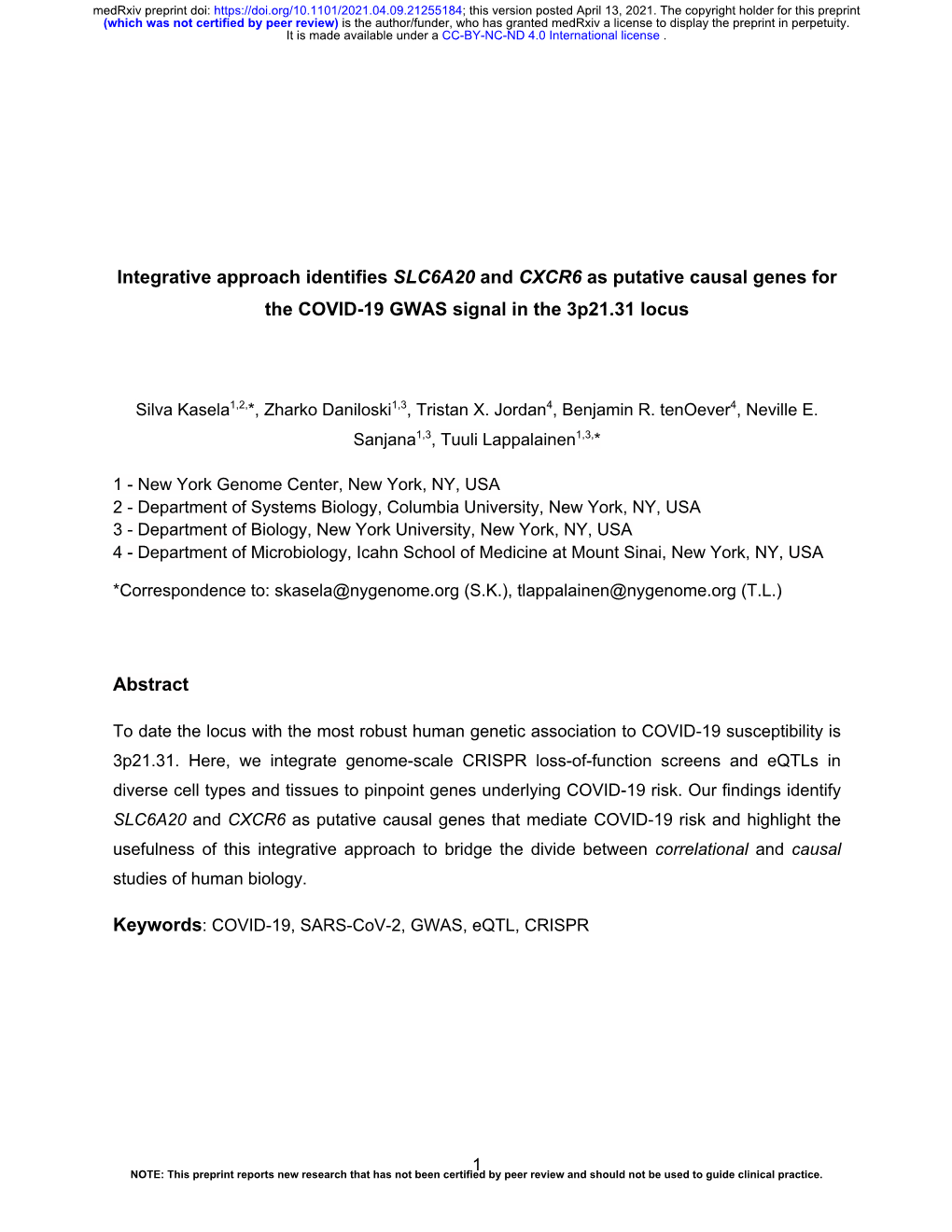 Integrative Approach Identifies SLC6A20 and CXCR6 As Putative Causal Genes for the COVID-19 GWAS Signal in the 3P21.31 Locus