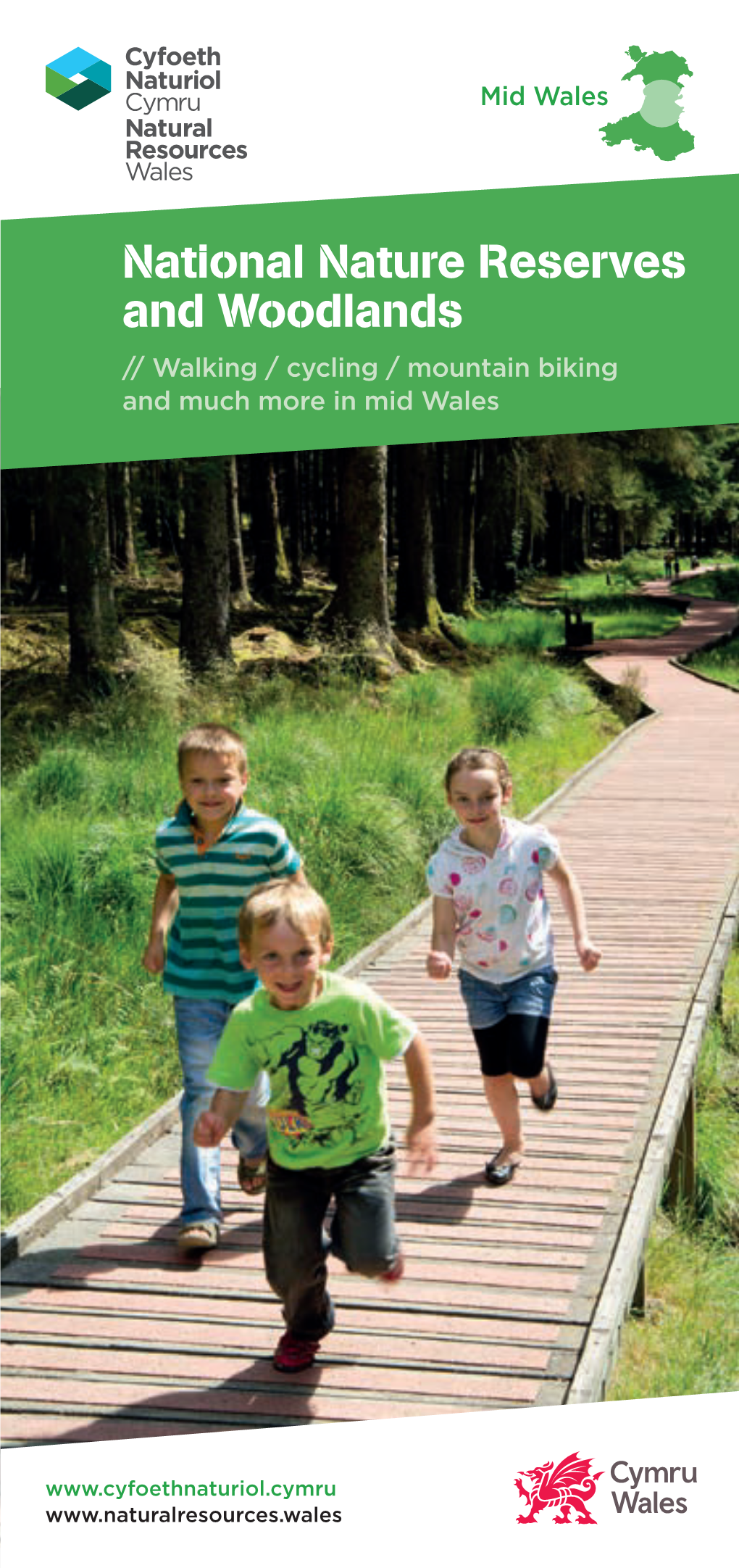 National Nature Reserves and Woodlands // Walking / Cycling / Mountain Biking and Much More in Mid Wales