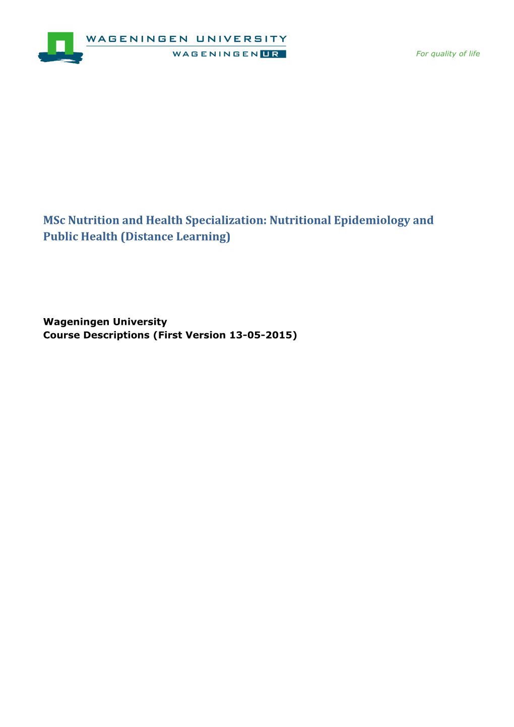 Msc Nutrition and Health Specialization: Nutritional Epidemiology and Public Health (Distance Learning)