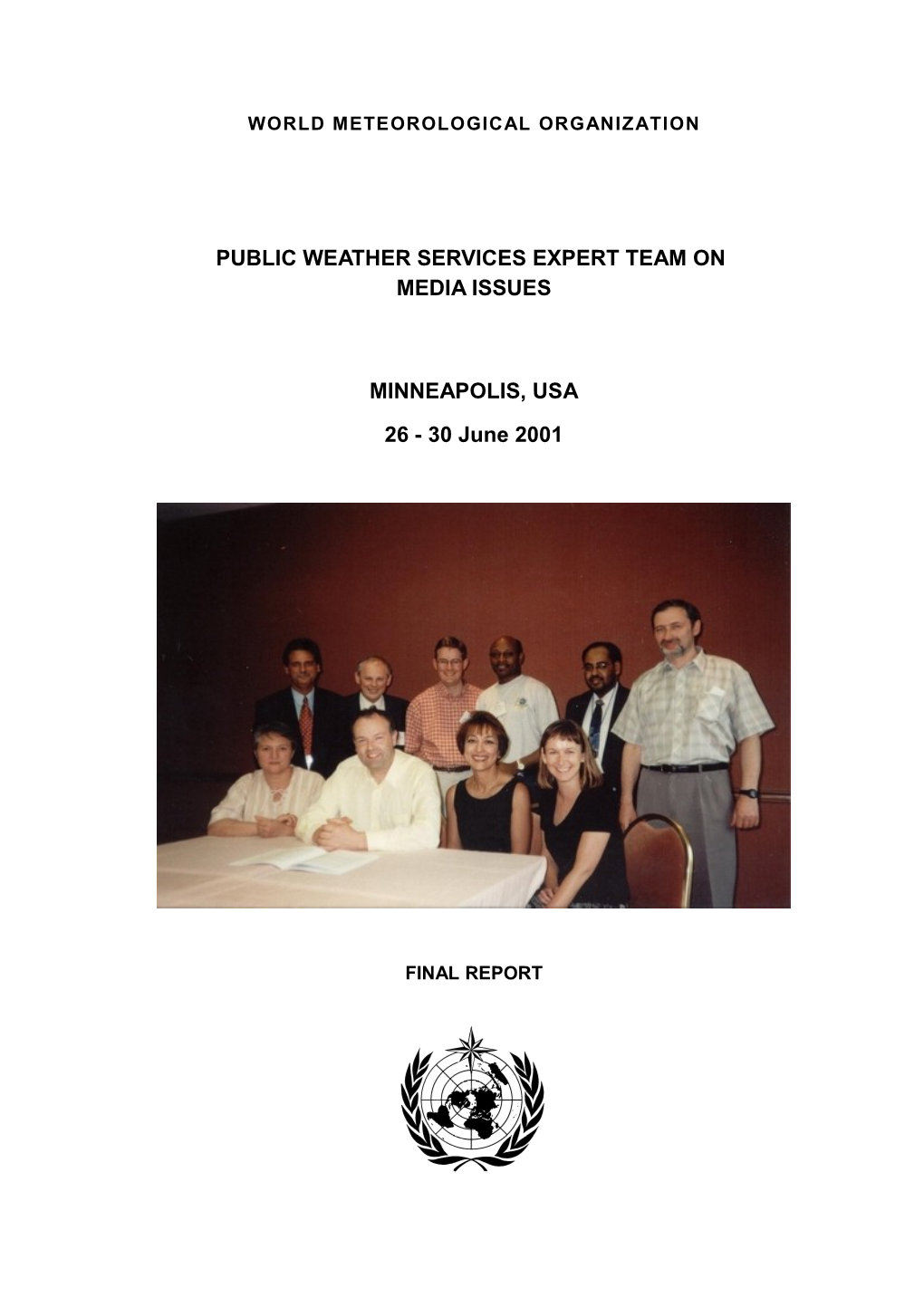 Public Weather Services Expert Team On