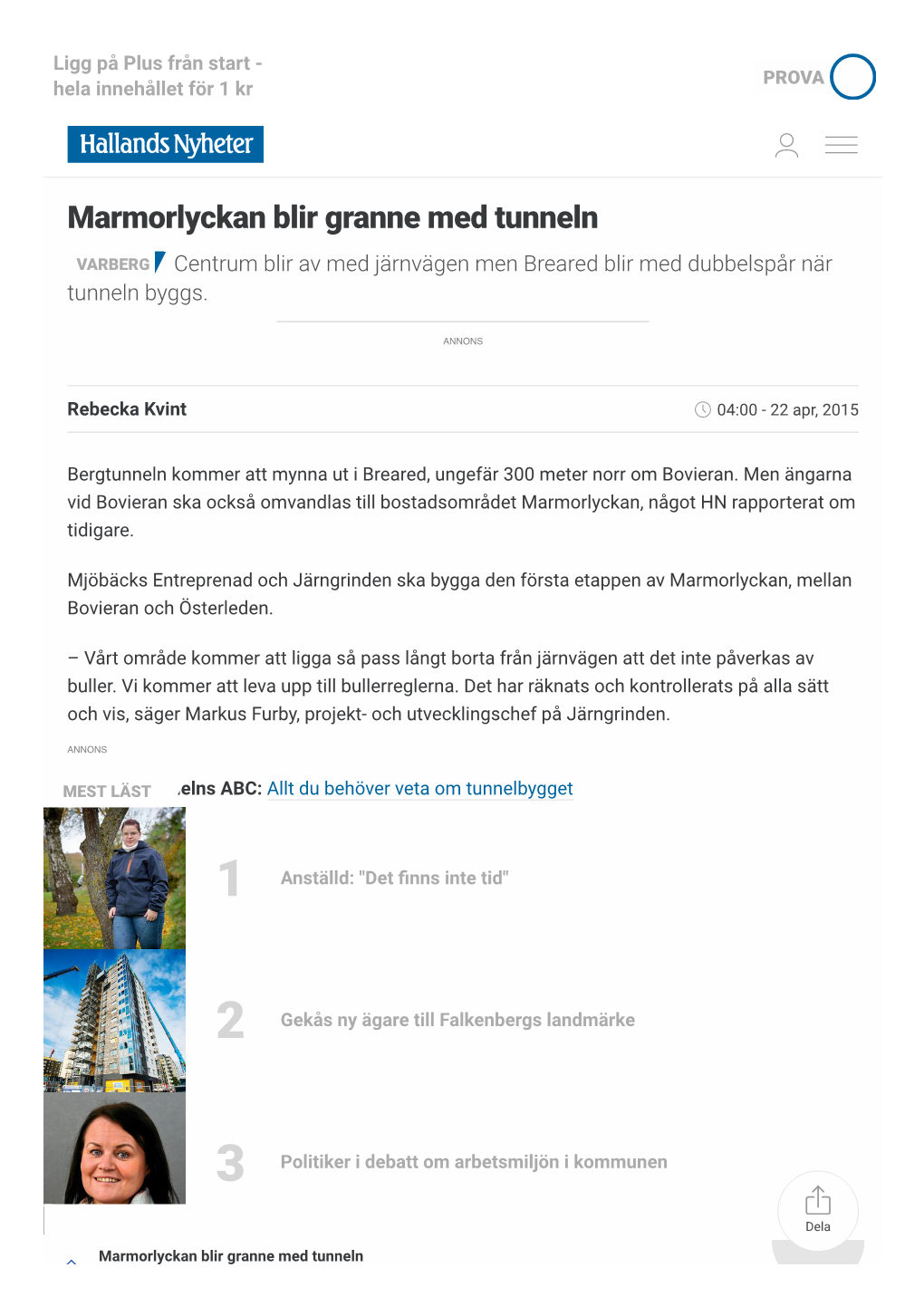 Marmorlyckan Blir Granne Med Tunneln