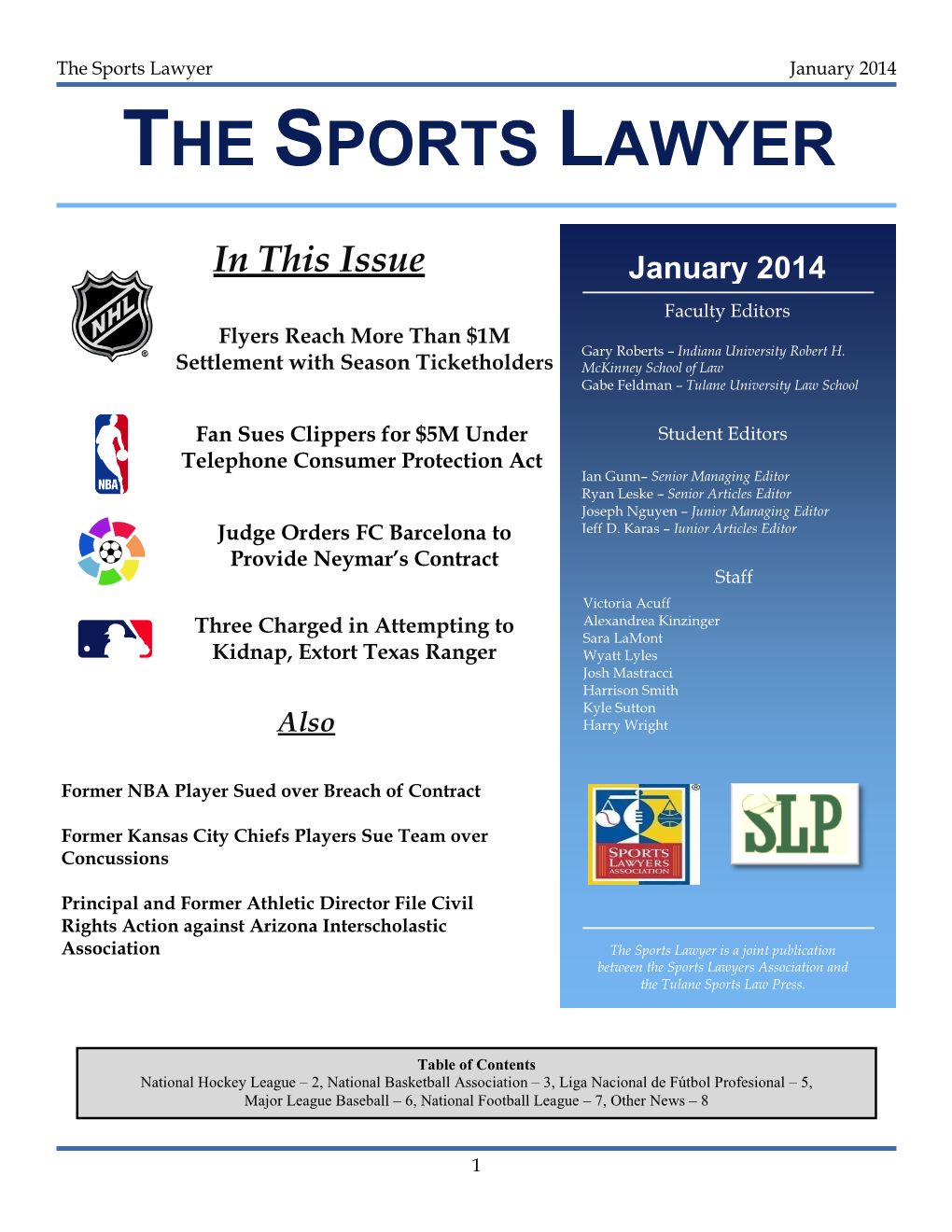 The Sports Lawyers Association and the Tulane Sports Law Press