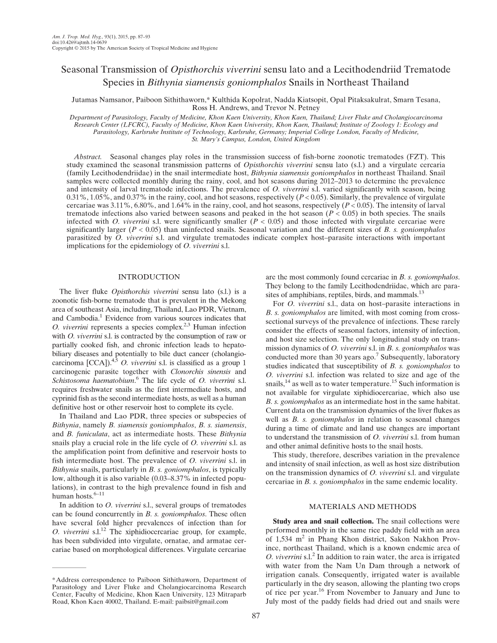 Seasonal Transmission of Opisthorchis Viverrini Sensu Lato and a Lecithodendriid Trematode Species in Bithynia Siamensis Goniomphalos Snails in Northeast Thailand