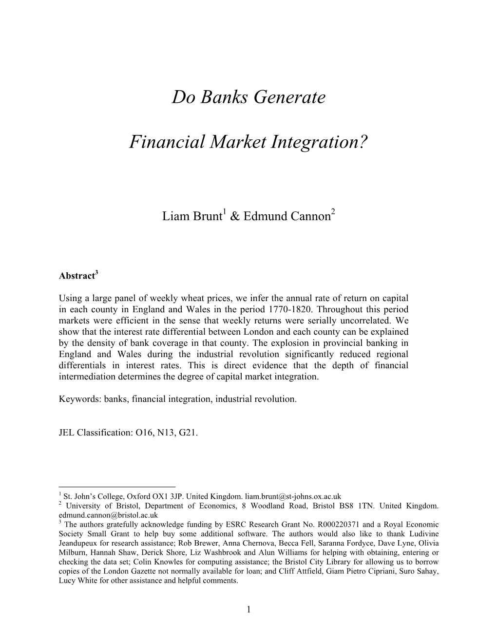 Do Banks Generate Financial Market Integration?