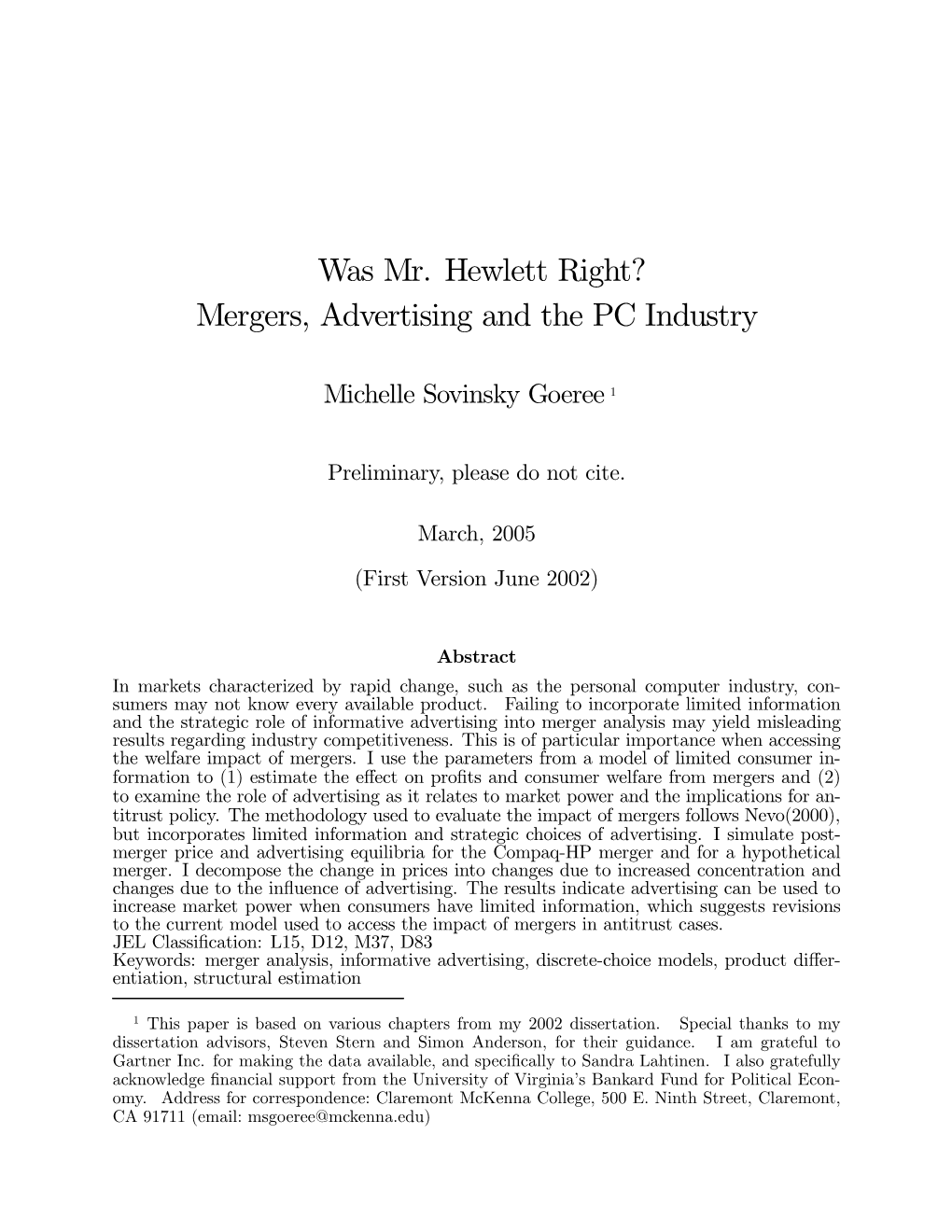 Was Mr. Hewlett Right? Mergers, Advertising and the PC Industry