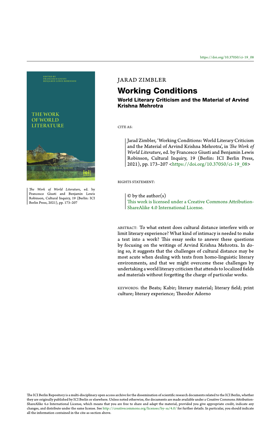 Working Conditions: World Literary Criticism and the Material of Arvind Krishna Mehrotra’, in the Work of World Literature, Ed