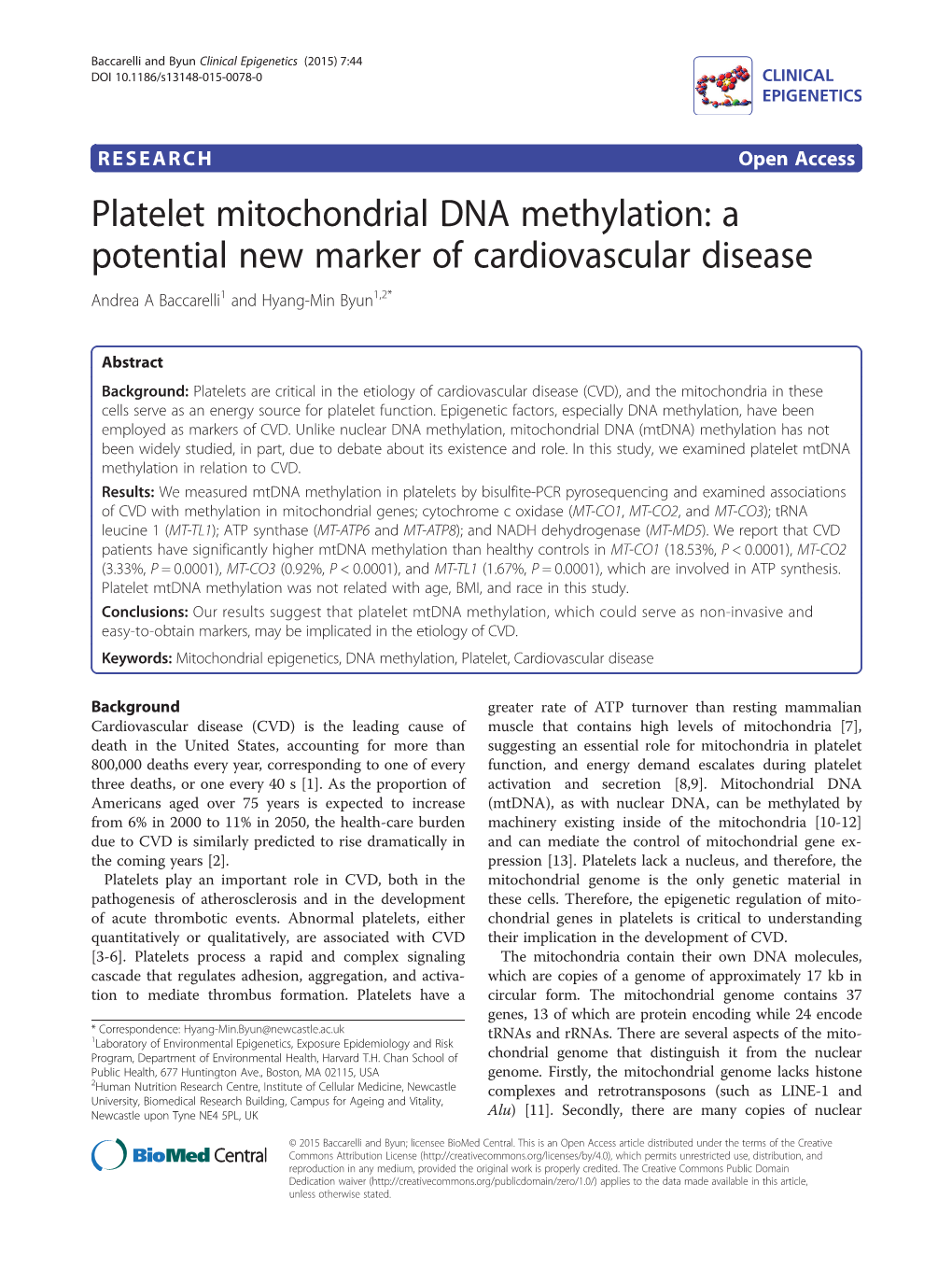 Platelet Mitochondrial DNA Methylation: a Potential New Marker of Cardiovascular Disease Andrea a Baccarelli1 and Hyang-Min Byun1,2*