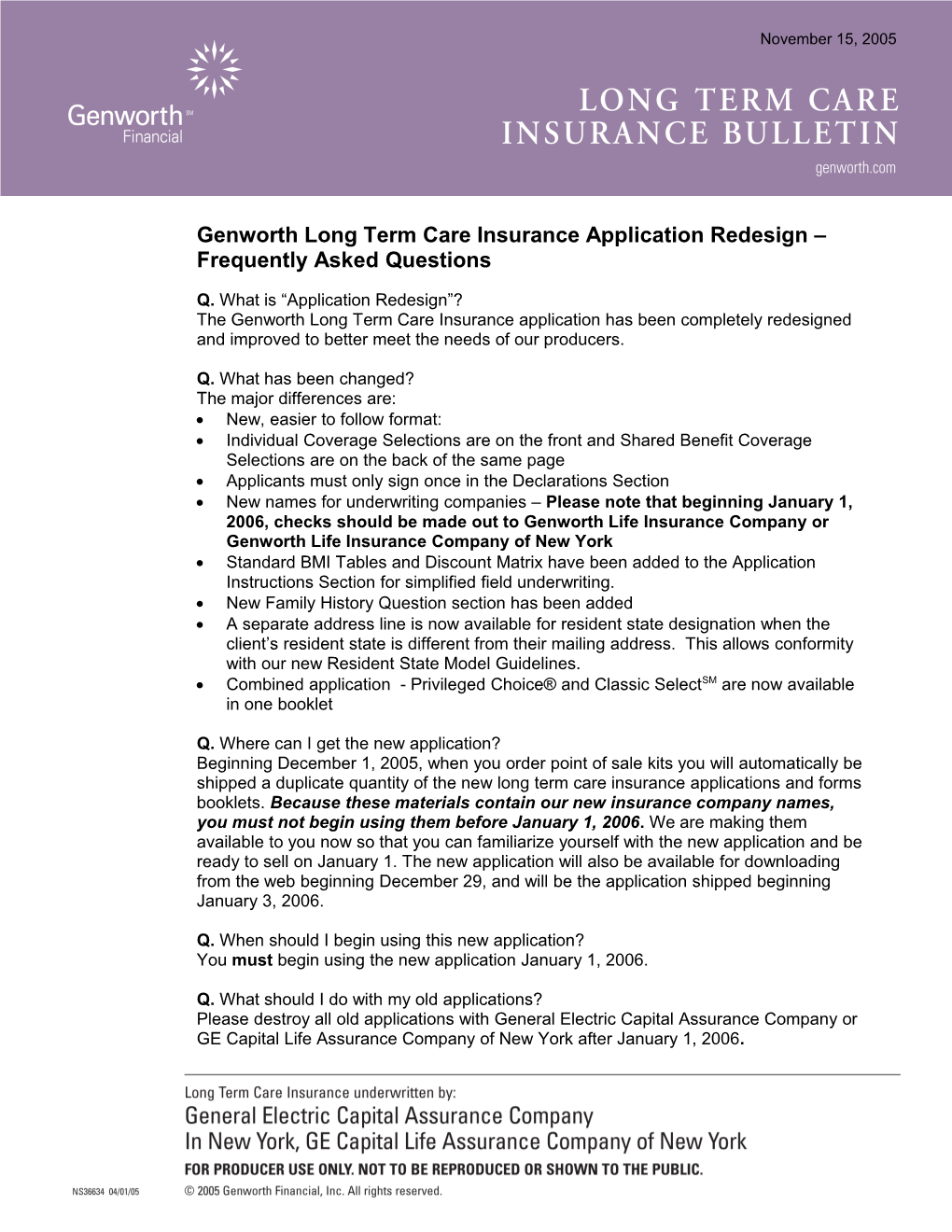 Genworth Long Term Care Insurance Application Redesign Frequently Asked Questions