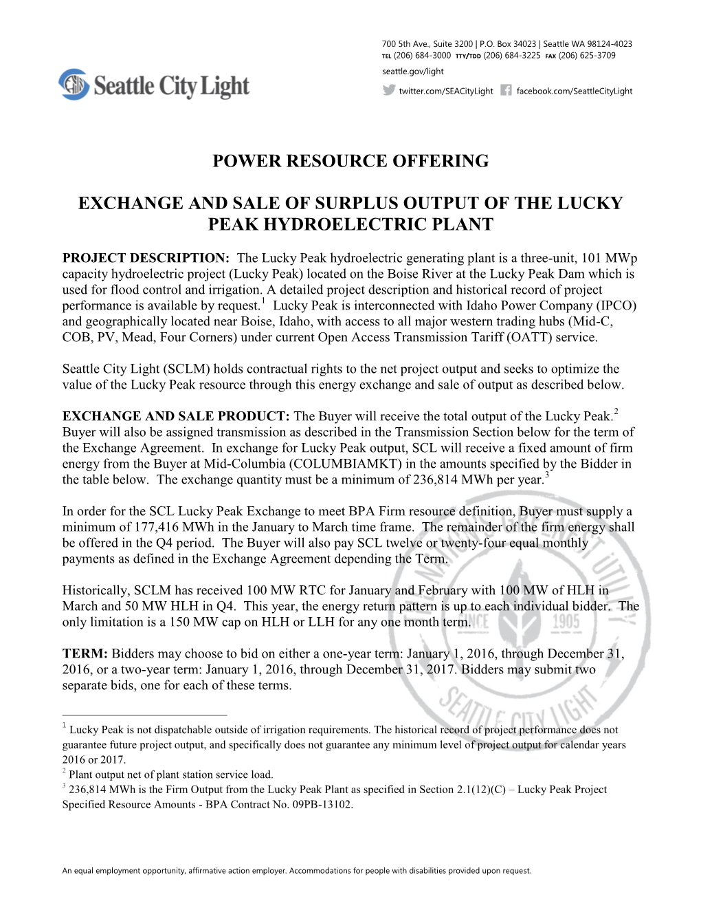 Power Resource Offering Exchange and Sale of Surplus Output of the Lucky Peak Hydroelectric Plant