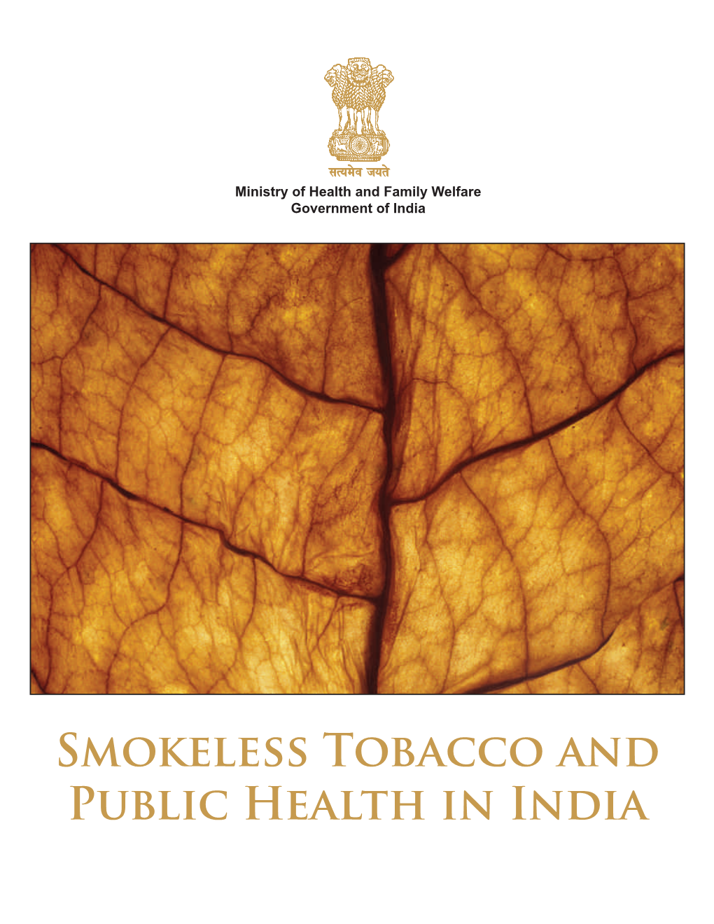 Smokeless Tobacco and Public Health in India