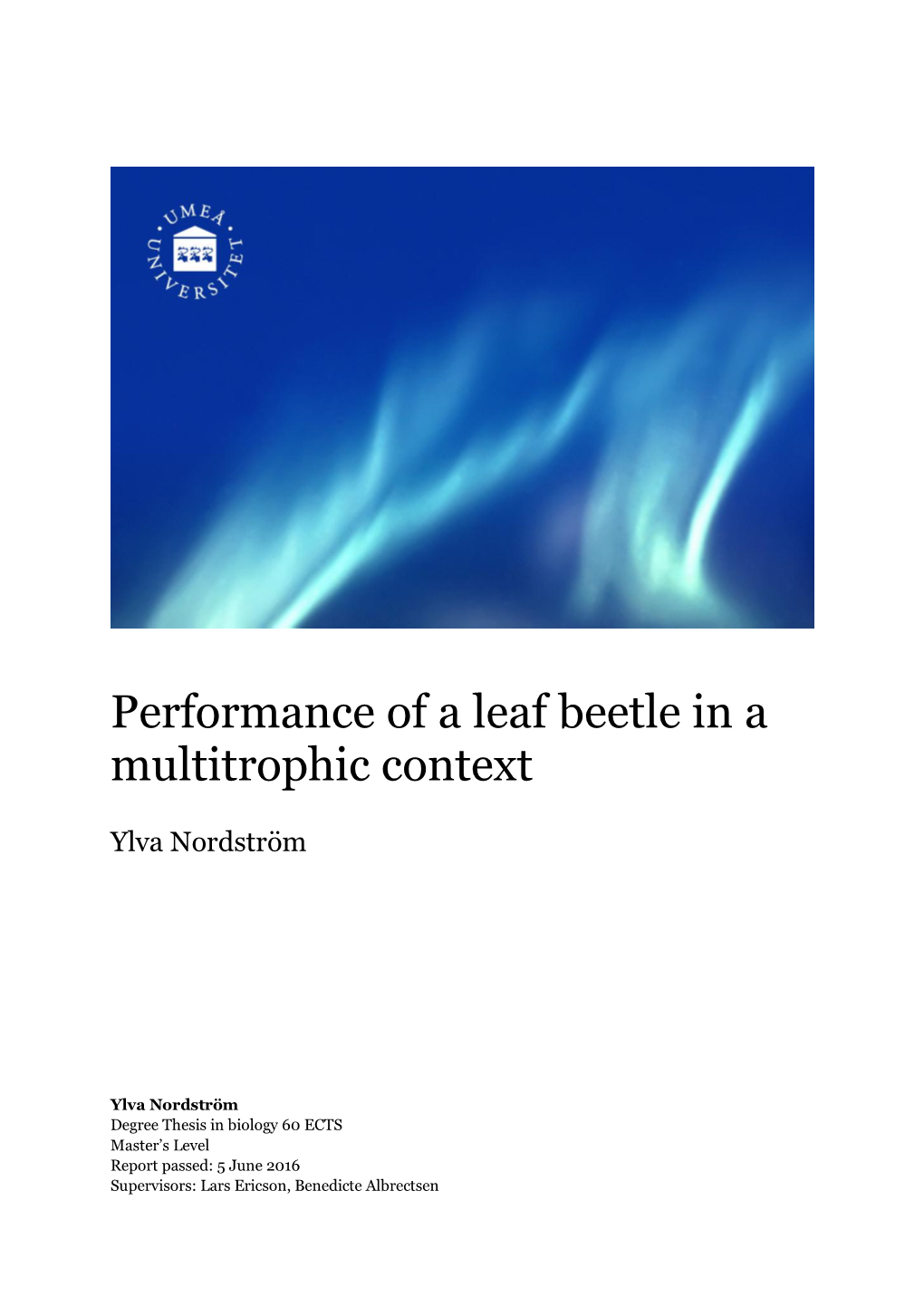 Performance of a Leaf Beetle in a Multitrophic Context