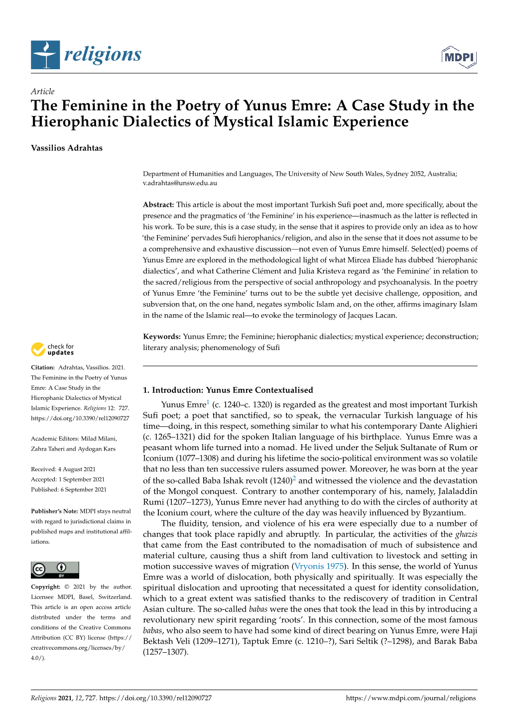 A Case Study in the Hierophanic Dialectics of Mystical Islamic Experience