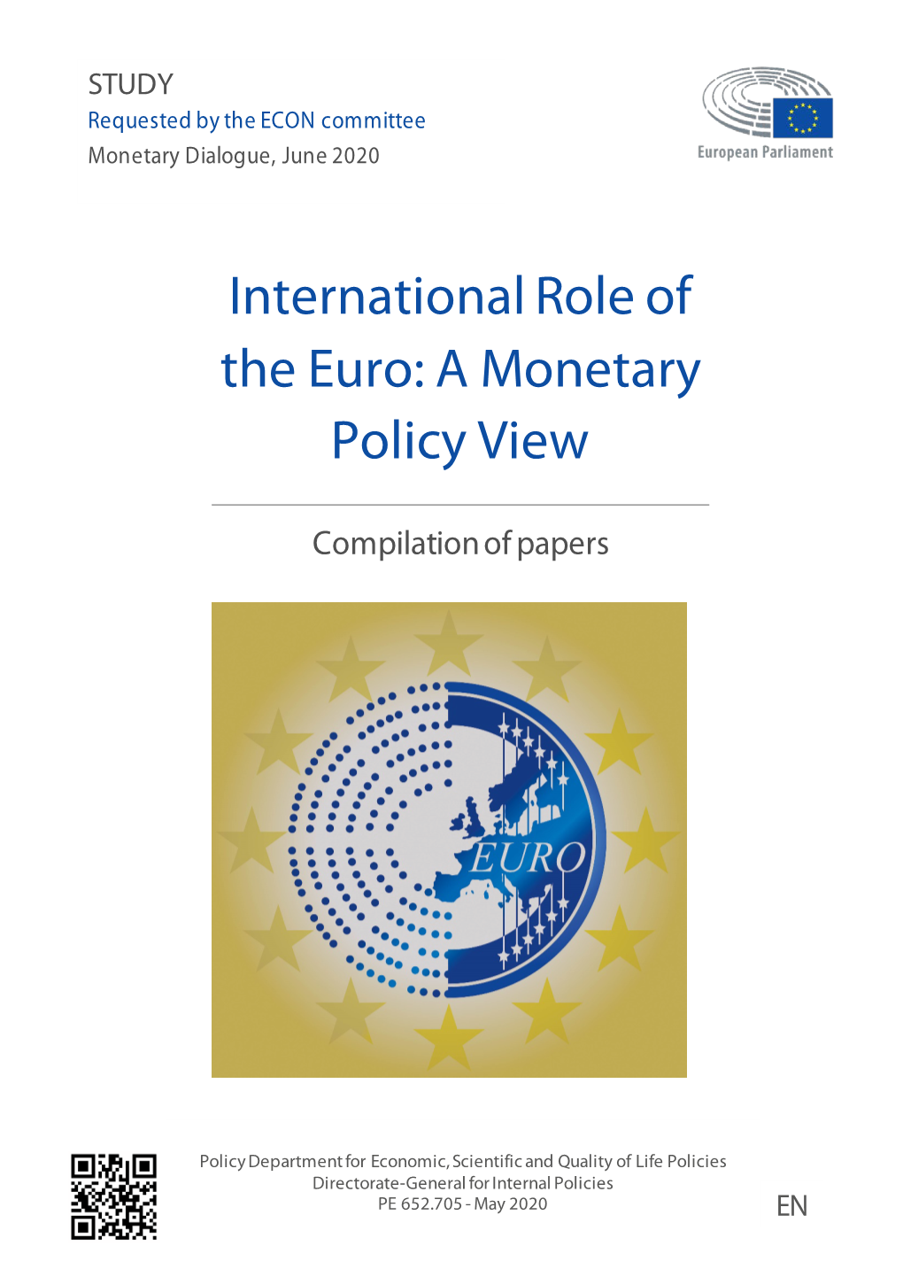 International Role of the Euro: a Monetary Policy View