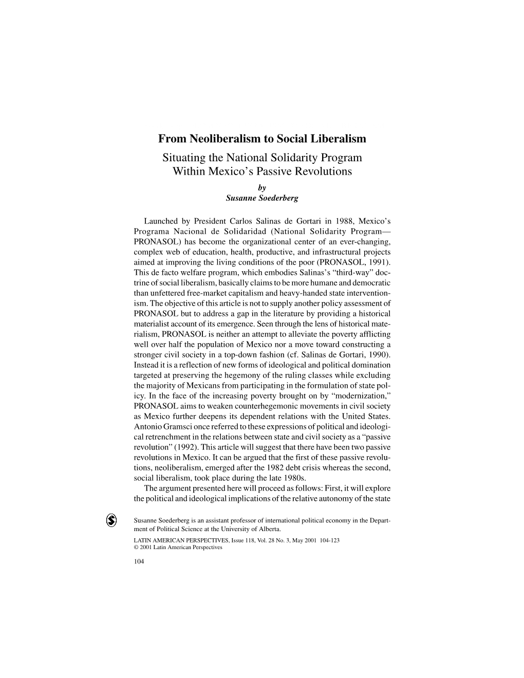 From Neoliberalism to Social Liberalism Situating the National Solidarity Program Within Mexico’S Passive Revolutions by Susanne Soederberg