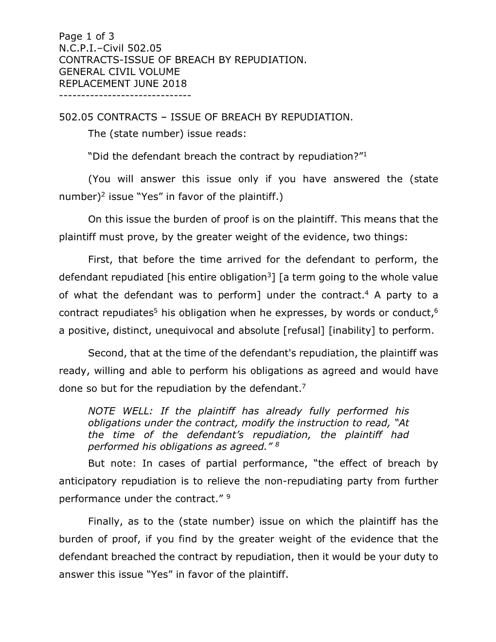 Page 1 of 3 N.C.P.I.–Civil 502.05 CONTRACTS-ISSUE of BREACH by REPUDIATION