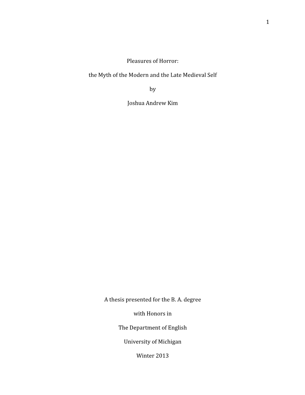 1 Pleasures of Horror: the Myth of the Modern and the Late Medieval Self