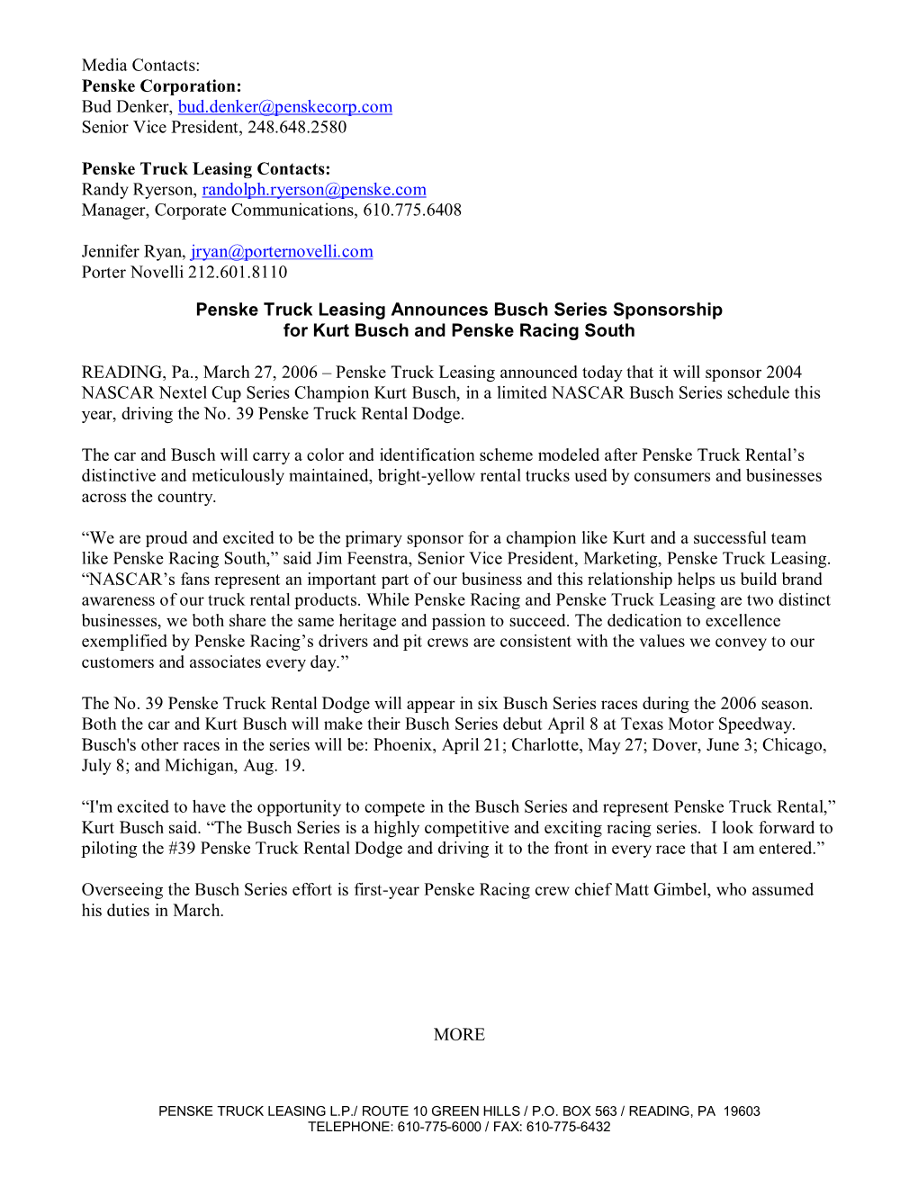 Media Contacts: Penske Corporation: Bud Denker, Bud.Denker@Penskecorp.Com Senior Vice President, 248.648.2580