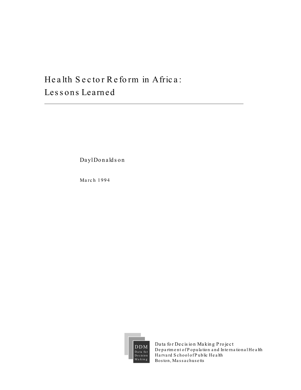 Health Sector Reform in Africa: Lessons Learned