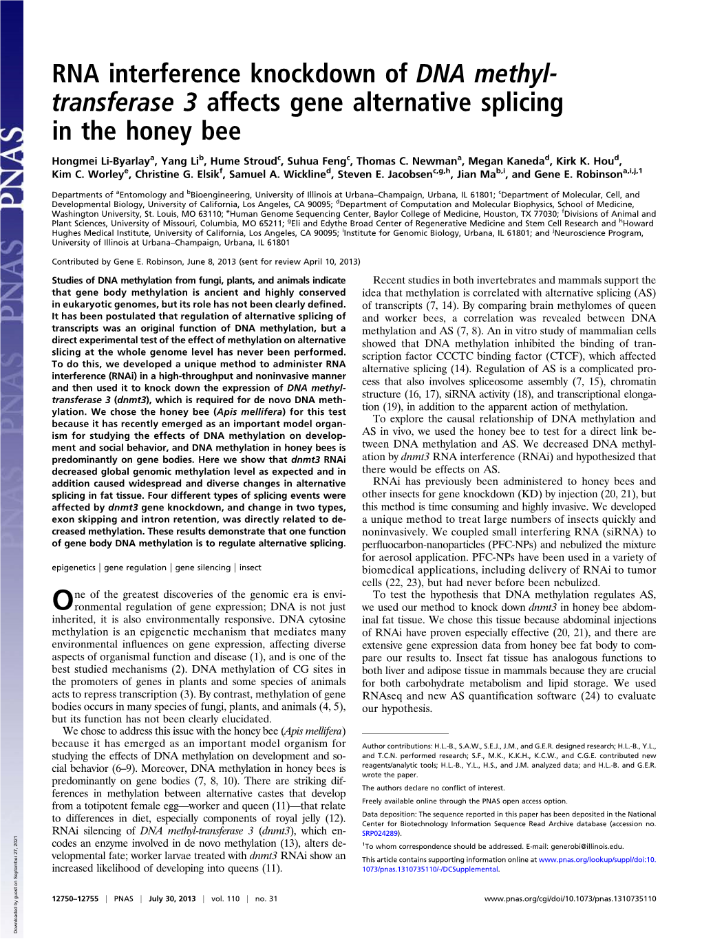RNA Interference Knockdown of DNA Methyl- Transferase 3 Affects Gene Alternative Splicing in the Honey Bee