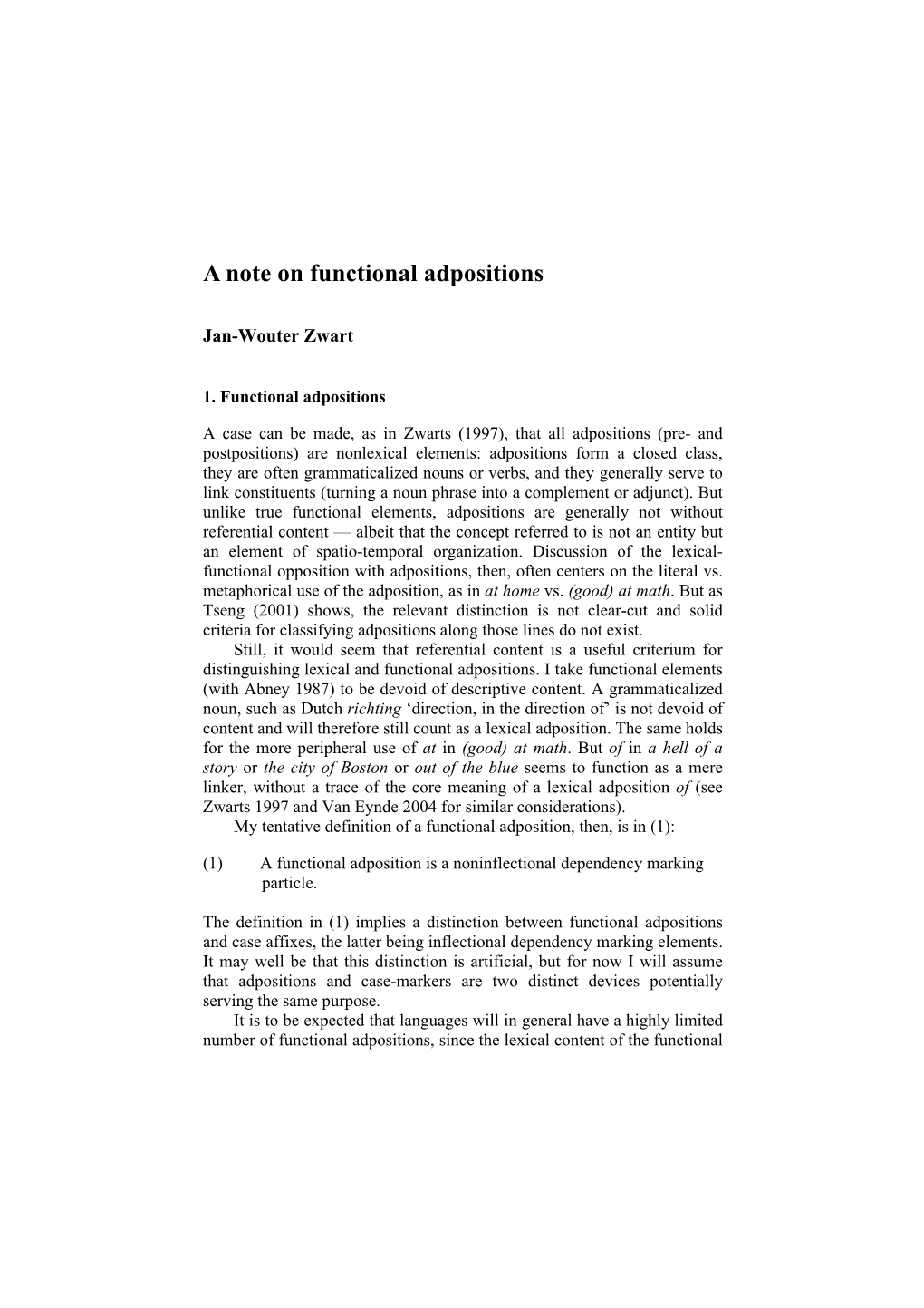 A Note on Functional Adpositions