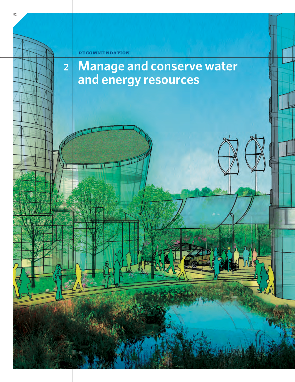 2 Manage and Conserve Water and Energy Resources