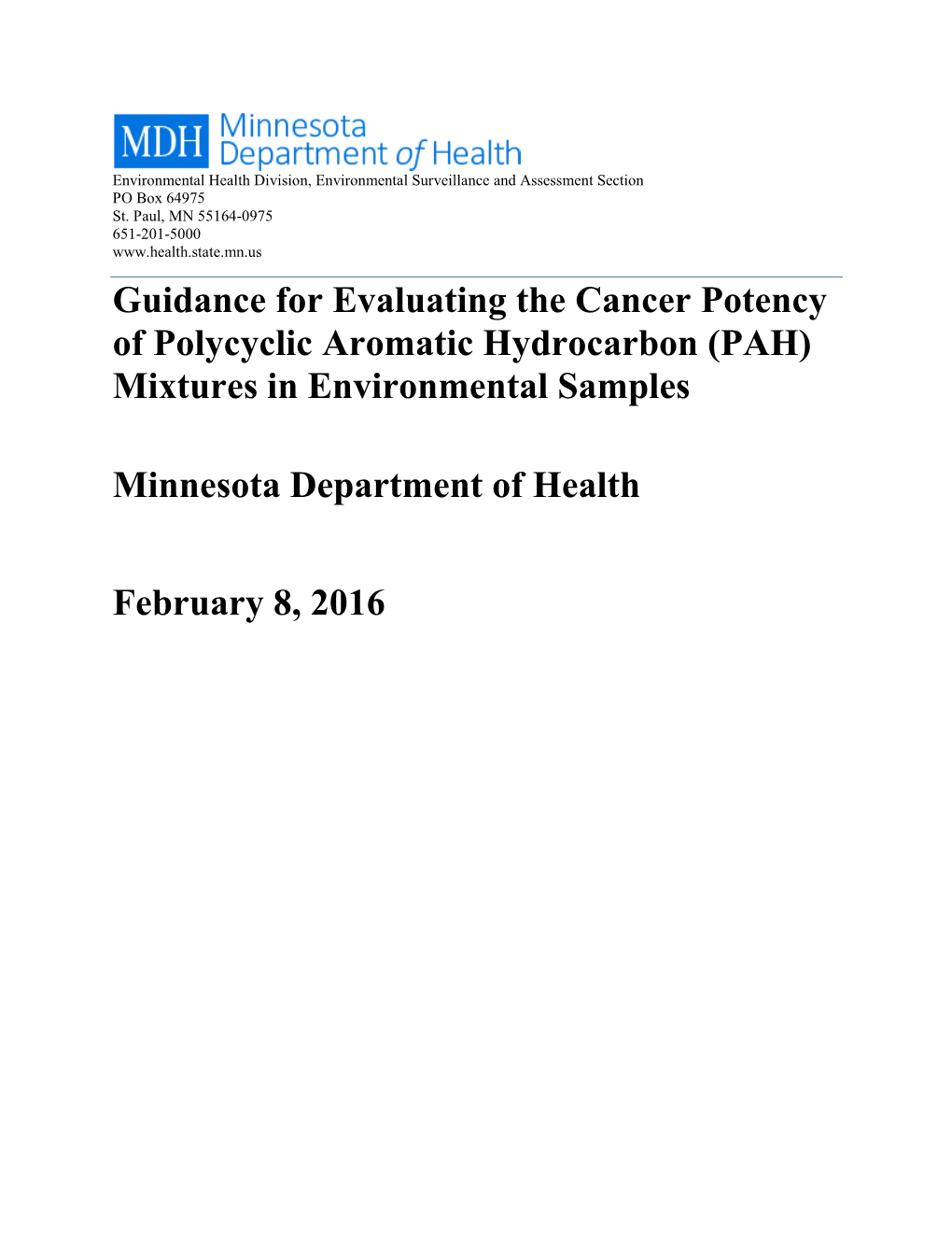 Guidance for Evaluating the Cancer Potency of PAH Mixtures