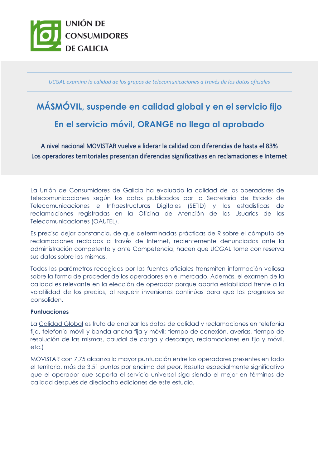 MÁSMÓVIL, Suspende En Calidad Global Y En El Servicio Fijo En El Servicio Móvil, ORANGE No Llega Al Aprobado